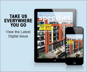 The Construction Specifier | View the latest February 2025 issue