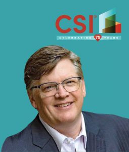 CSI CEO, Mark Dorsey, FASAE, CAE.