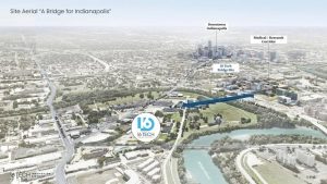 The bridge will connect Indianapolis's 16 Tech District with the city's medical/research corridor.